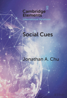 Social Cues: How the Liberal Community Legitimizes Humanitarian War 1009557319 Book Cover