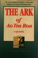 The Ark of Ao Tea Roa 1857563131 Book Cover