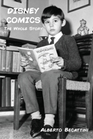Disney Comics: The Whole Story B0DZH4S4YT Book Cover