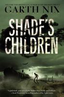 Shade's Children 0062075985 Book Cover
