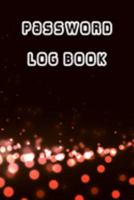 Password Log Book: Internet password organizer, Password log book, Keep track of usernames, Passwords, web addresses in one easy (Black Design) 1691221643 Book Cover