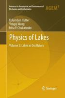 Physics of Lakes, Volume 2: Lakes as Oscillators 3642191118 Book Cover