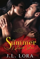The Summer I Loved You 1950453219 Book Cover