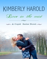 Love In The Mist 1523760273 Book Cover