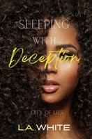Sleeping with Deception (City of Lies) B0DZ5LLXV7 Book Cover