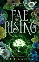 Fae Rising: A Royal Romantic Fantasy 1737326736 Book Cover