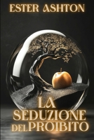 La seduzione del proibito B084GCKSC9 Book Cover