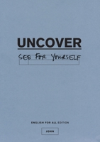 Uncover John Seeker Bible Study Guide: English for All Edition 1911334018 Book Cover