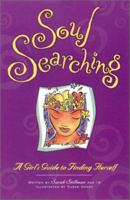 Soul Searching - A Girl’s Guide to Finding Herself