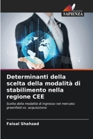 Determinanti della scelta della modalità di stabilimento nella regione CEE (Italian Edition) 6208336961 Book Cover