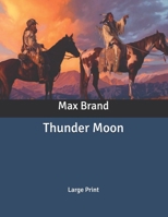 Thunder Moon 0671415670 Book Cover