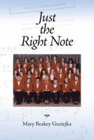 Just the Right Note 0983493111 Book Cover
