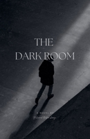 The Dark Room B0GRPZSK21 Book Cover