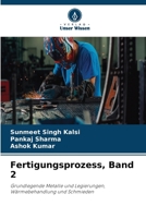 Fertigungsprozess, Band 2 (German Edition) 6630555341 Book Cover
