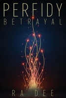 Perfidy Betrayal B0GHCZZB5L Book Cover