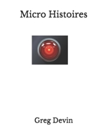 Micro Histoires B08ZDT9QTS Book Cover