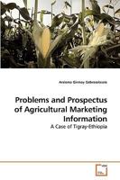 Problems and Prospectus of Agricultural Marketing Information 3639238834 Book Cover