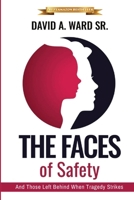 The Faces of Safety 1952163188 Book Cover