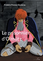 Le prisonnier d'Olmütz 2322474363 Book Cover