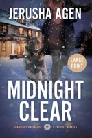 Midnight Clear: A Christian K-9 Suspense 1956683275 Book Cover