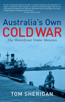 Australia's Own Cold War 0522853854 Book Cover