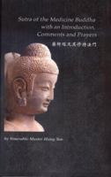 Sutra of the Medicine Buddha: With an Introduction, Comments and Prayers 193229306X Book Cover