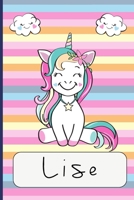 Lise: carnet Personnalisé / Journal pour filles. (French Edition) 1661081622 Book Cover