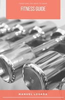 Fitness Guide B0869YYZGB Book Cover