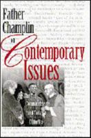 Father Champlin on Contemporary Issues: The Ten Commandments and Today's Catholics 0764801236 Book Cover