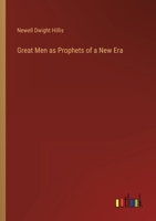 Great Men as Prophets of a New Era 9356315876 Book Cover
