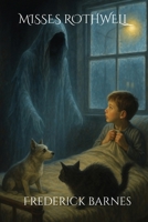 Misses Rothwell 1067138641 Book Cover