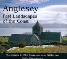 Anglesey: Past Landscapes of the Coast 1905119291 Book Cover
