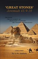 'Great Stones' Jeremiah 43: 9-10 1619047055 Book Cover
