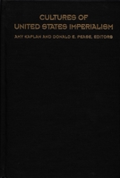 Cultures of United States Imperialism (New Americanists) 0822314134 Book Cover