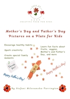 Mother's Day and Father's Day Pictures on a Plate for Kids B0GRKNJ54X Book Cover