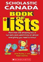 Scholastic Canada Book of Lists 0439952379 Book Cover