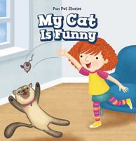 My Cat Is Funny 1538344858 Book Cover