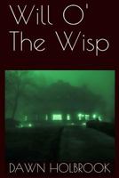 Will o' the Wisp 1975808320 Book Cover