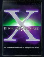 X is for Unexplained 1899712259 Book Cover