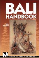Moon Handbooks: Bali (2nd Ed.) 1566910730 Book Cover