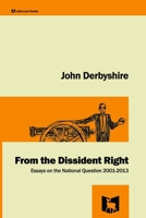 From the Dissident Right 1304001547 Book Cover