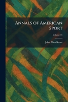 Annals of American Sport 1025279026 Book Cover