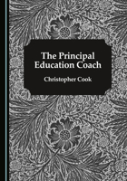 The Principal Education Coach 1036455025 Book Cover