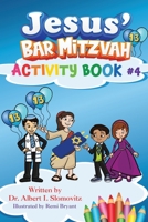 Jesus' Bar Mitzvah: Activity book #4 1954529376 Book Cover