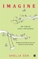 Imagine: No Child Left Invisible 9352773268 Book Cover