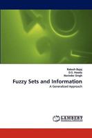 Fuzzy Sets and Information: A Generalized Approach 3838351487 Book Cover