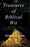 Treasures of Biblical Wit 1581580355 Book Cover
