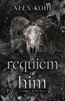 Requiem Of Him (Of Solace And Sin) B0FH5CRFJT Book Cover