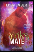 Yrik's Mate B08TFW3NJF Book Cover