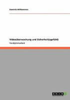 Videoüberwachung und Sicherheit(sgefühl) 3640117018 Book Cover